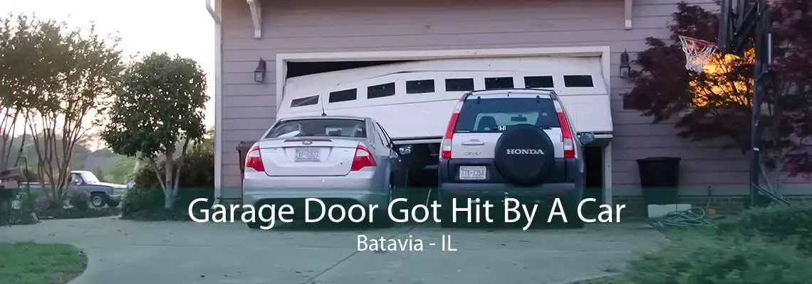 Garage Door Got Hit By A Car Batavia - IL