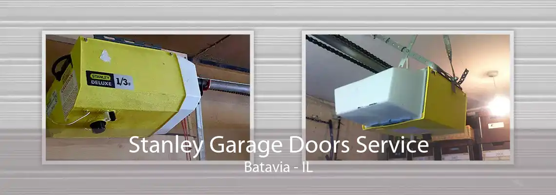 Stanley Garage Doors Service Batavia - IL